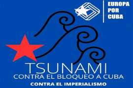Reconoce plataforma europea apoyo a campaña contra bloqueo a Cuba