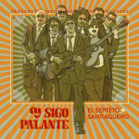 Presentan "Y sigo pa' lante", disco del Septeto Santiaguero
