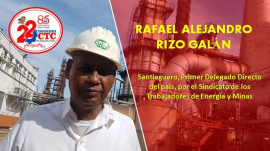 Un Santiaguero primer delegado directo de Energía y Minas al 22 Congreso de la CTC