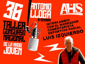 Taller Nacional de Radio Joven Antonio Lloga in memoriam en Santiago de Cuba