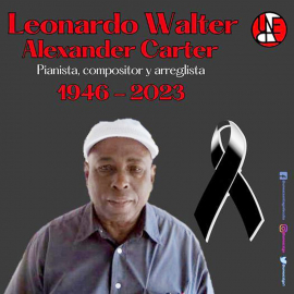 Leonardo Walter Alexander Carter: junto al piano, hasta el final