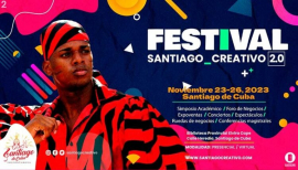 Comienza en Santiago de Cuba Festival Santiago Creativo 2,0